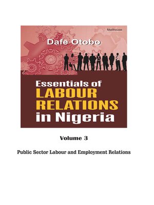 cover image of Essentials of Labour Relations in Nigeria, Volume 3
